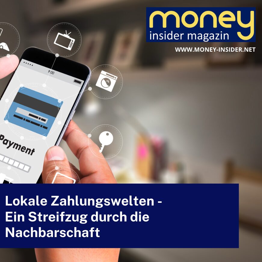 Lokale Zahlungswelten - Ein Streifzug durch die Nachbarschaft