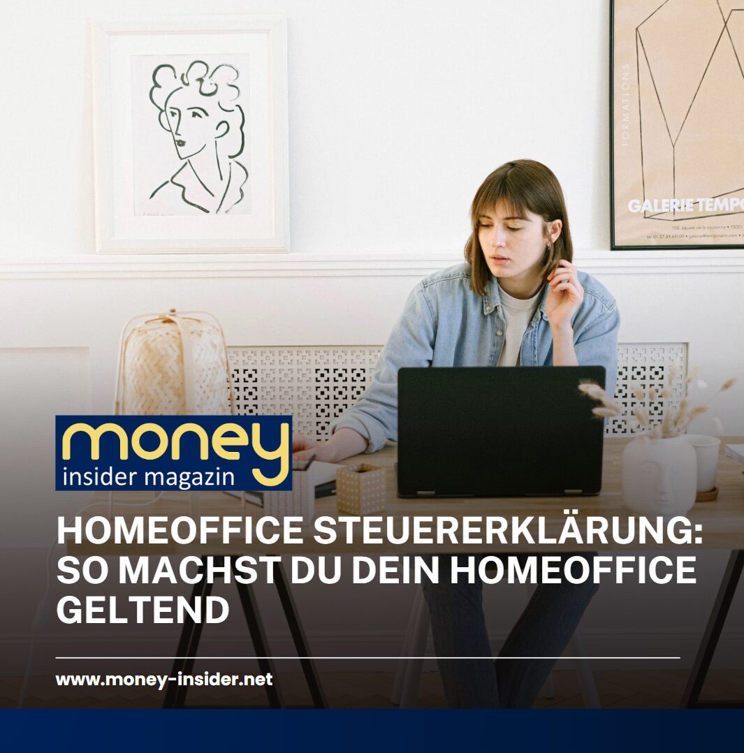 Homeoffice Steuererklärung So machst du dein Homeoffice geltend
