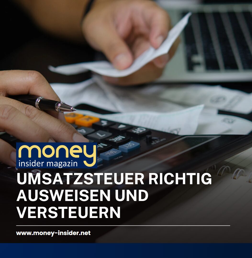 Umsatzsteuer richtig ausweisen und versteuern